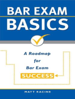 Bar Exam Basics: A Roadmap for Bar Exam Success: Pass the Bar Exam, #1