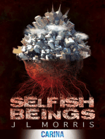 Selfish Beings