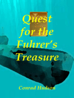 Quest for the Führer’s Treasure