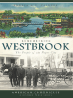 Remembering Westbrook: The People of the Paper City