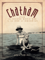 Chatham: From the Second World War to the Age of Aquarius