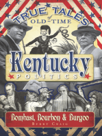 True Tales of Old-Time Kentucky Politics