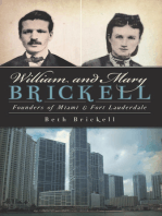 William and Mary Brickell: Founders of Miami and Fort Lauderdale