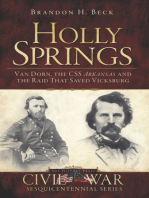Holly Springs: Van Dorn, the CSS Arkansas and the Raid That Saved Vicksburg