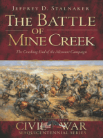 The Battle of Mine Creek: The Crushing End of the Missouri Campaign