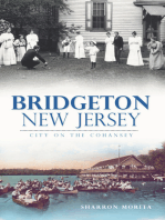 Bridgeton, New Jersey: City on the Cohansey