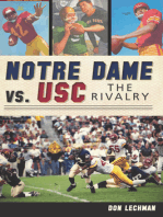 Notre Dame vs. USC: The Rivalry