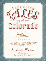 Forgotten Tales of Colorado