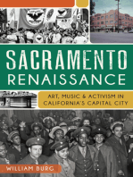 Sacramento Renaissance: Art, Music & Activism in California's Capital City