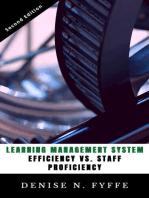 Learning Management System Efficiency versus Staff Proficiency