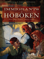 Immigrants in Hoboken: One-Way Ticket, 1845-1985