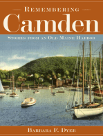 Remembering Camden: Stories from an Old Maine Harbor