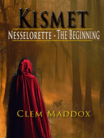 Kismet~Nesselorette The Beginning A Novella Book 2
