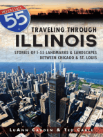Traveling Through Illinois: Stories of I-55 Landmarks and Landscapes between Chicago and St. Louis