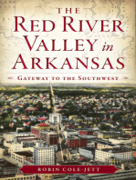 The Red River Valley in Arkansas: Gateway to the Southwest