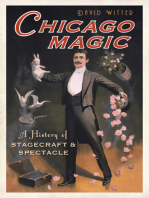 Chicago Magic: A History of Stagecraft and Spectacle