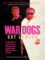 War Dogs: The True Story of How Three Stoners From Miami Beach Became the Most Unlikely Gunrunners in History