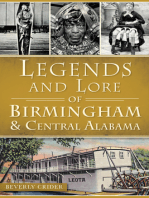 Legends and Lore of Birmingham & Central Alabama