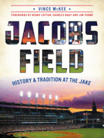 Jacobs Field: History & Tradition at The Jake