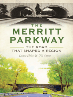 The Merritt Parkway: The Road that Shaped a Region