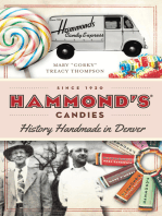 Hammond's Candies: History Handmade in Denver