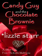 Candy Guy and the Chocolate Brownie: Keltic Multiverse