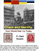 Chaos and Identity: from World War I to Today