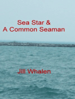 Sea Star & A Common Seaman
