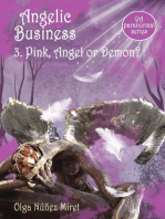 Angelic Business 3. Pink, Angel or Demon?
