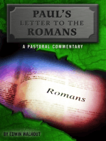 Paul's Letter to the Romans: A pastoral commentary