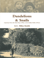 Dandelions & Snails