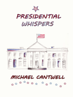 Presidential Whispers