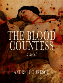 The Blood Countess: A Novel