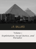 Volume 1: Exploitation, Social Justice, and Paradise