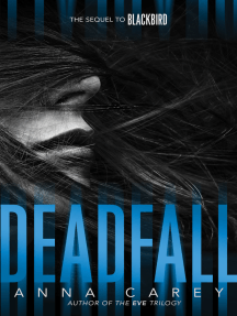 Read Deadfall Online By Anna Carey Books