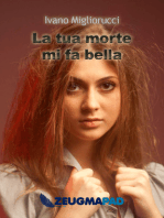 La tua morte mi fa bella