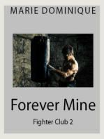 Forever Mine (Fighter Club 2): Fighter Club, #2