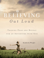 Believing Out Loud