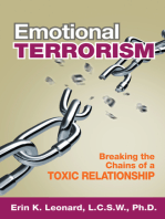 Emotional Terrorism: Breaking the Chains of A Toxic Relationship
