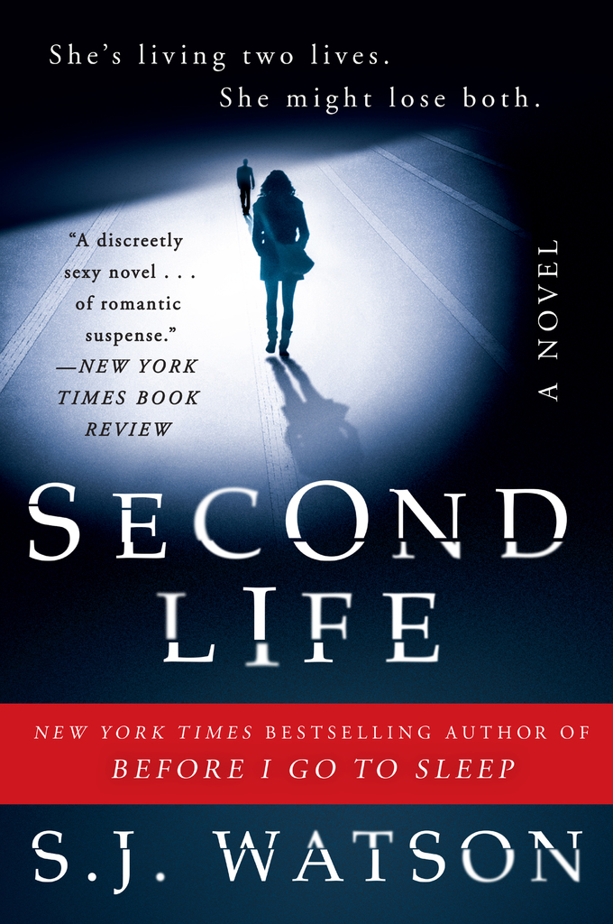 Second Life by S. J. Watson Book Read Online