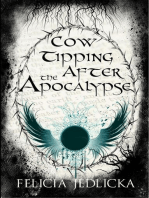 Cow Tipping After the Apocalypse