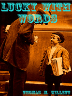 Lucky With Words: The Definitive Edition