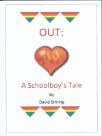 Out: A Schoolboy's Tale