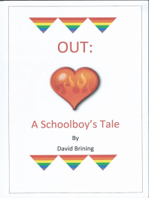 Out: A Schoolboy's Tale by David Brining - Ebook | Scribd