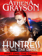 Huntress of the Star Empire Part 1 The Chase: Huntress of the Star Empire, #1