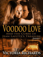 Voodoo Love (And the Curse of Jean Lafitte’s Treasure): Episode 1: Voodoo Love, #1