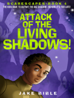 ScareScapes Book Four: Attack of the Living Shadows!