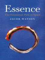 Essence: The Emotional Path to Spirit