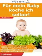 Für mein Baby koche ich selber!