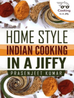Home Style Indian Cooking In A Jiffy: How To Cook Everything In A Jiffy, #6